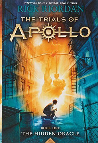The Hidden Oracle (The Trials of Apollo Book 1)