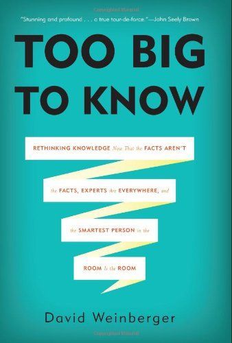 Too Big to Know