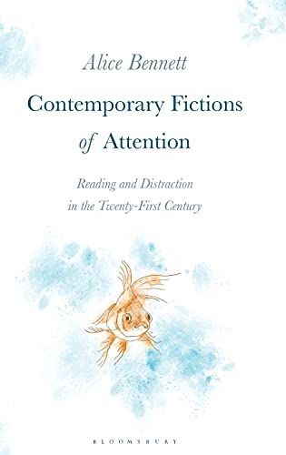 Contemporary Fictions of Attention