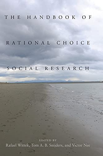 The Handbook of Rational Choice Social Research