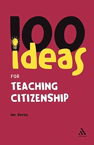 100 Ideas for Teaching Citizenship