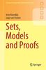 Sets, Models and Proofs