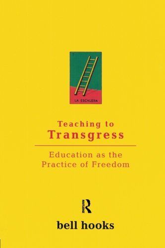 Teaching To Transgress