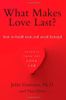 What Makes Love Last?