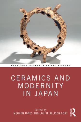 Ceramics and Modernity in Japan