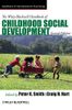 The Wiley-Blackwell Handbook of Childhood Social Development