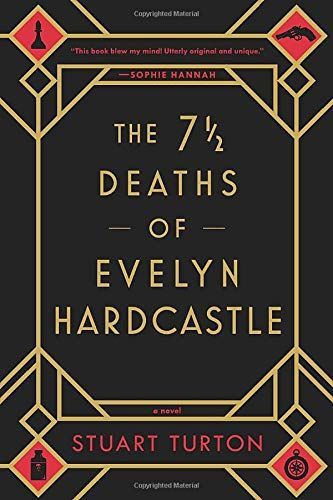 The 7 1⁄2 Deaths of Evelyn Hardcastle