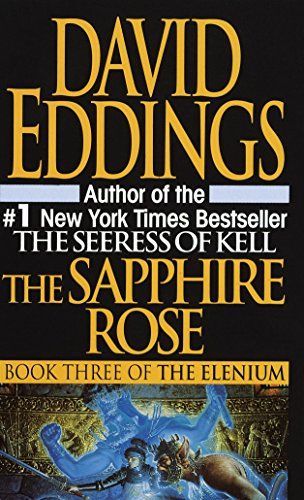 The Sapphire Rose (The Elenium Trilogy, Book 3)