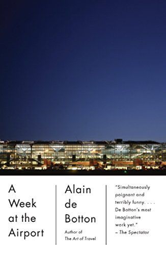 A Week at the Airport