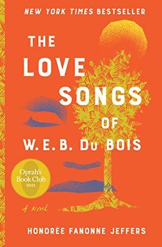 The Love Songs of W.E.B. Du Bois