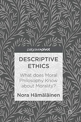 Descriptive Ethics