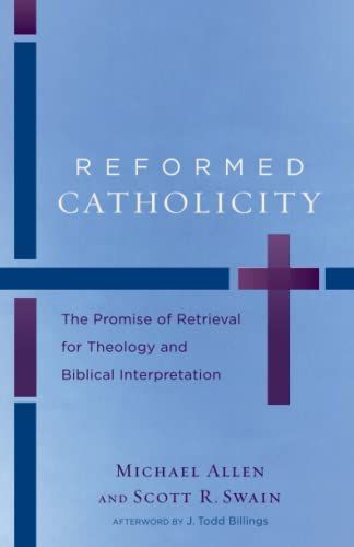 Reformed Catholicity