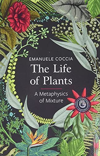 The Life of Plants