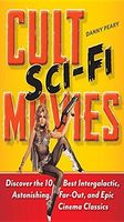 Cult Sci-Fi Movies