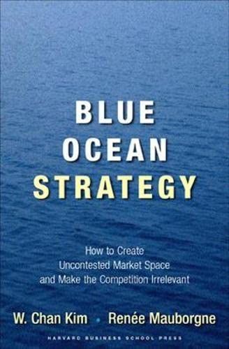 Blue Ocean Strategy, Expanded Edition