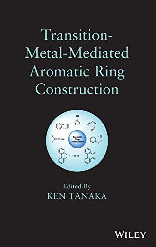 Transition-Metal-Mediated Aromatic Ring Construction