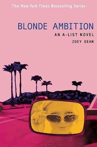 The A-List #3: Blonde Ambition