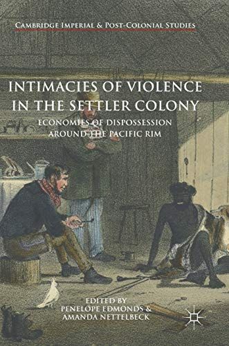 Intimacies of Violence in the Settler Colony