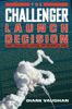 The Challenger Launch Decision