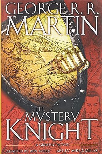 The Mystery Knight: A Graphic Novel