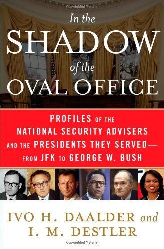 In the Shadow of the Oval Office