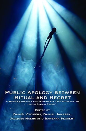 Public Apology between Ritual and Regret.