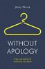 Without Apology