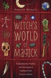 A Witch's World of Magick