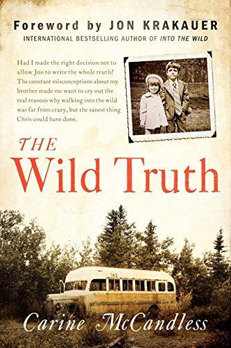 Into the wild truth (Edizione italiana)