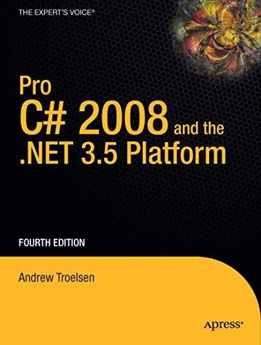 Pro C# 2008 and the .NET 3.5 Platform