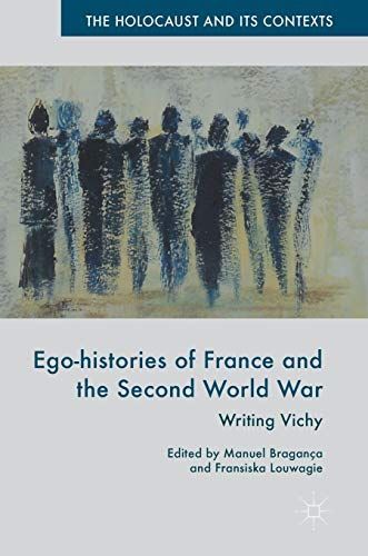 Ego-histories of France and the Second World War