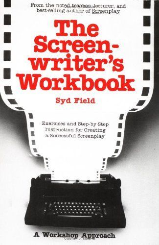 The Screenwriter's Workbook