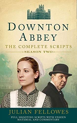 Downton Abbey Script Book Season 2
