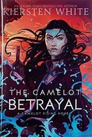 The Camelot Betrayal