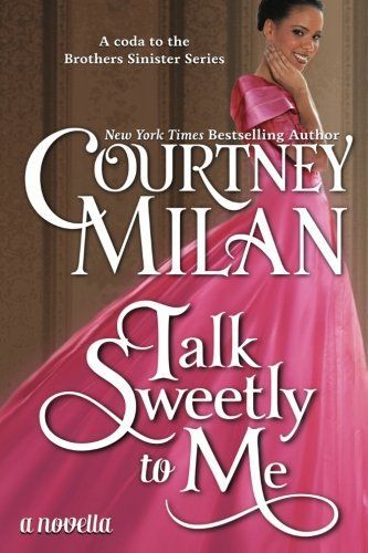 Talk Sweetly to Me