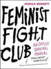 Feminist Fight Club