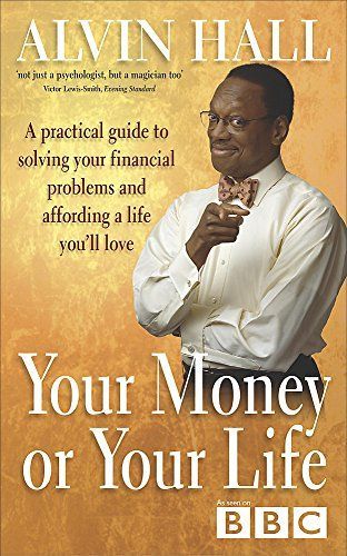 Your Money or Your Life