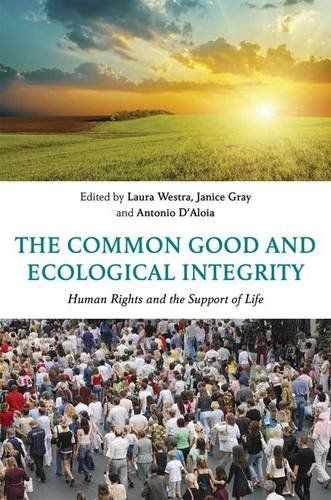 The Common Good and Ecological Integrity