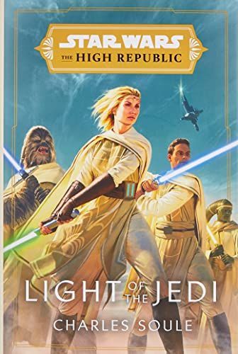 Star Wars: Light of the Jedi (The High Republic)