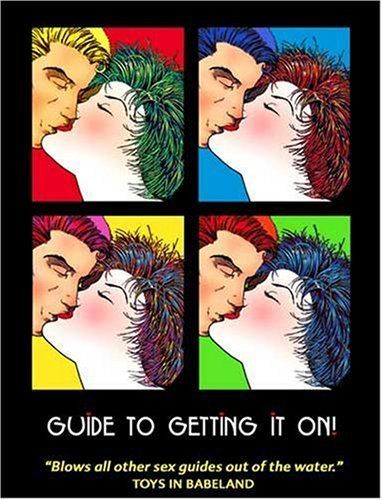 The Guide to Getting it On!