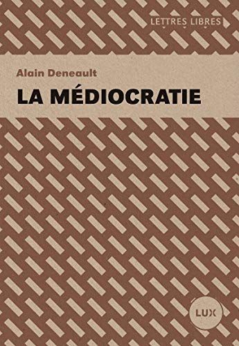 Mediocracy
