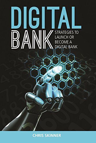 Digital Bank: Strategies to launch or become a digital bank