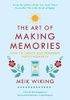 The Art of Making Memories
