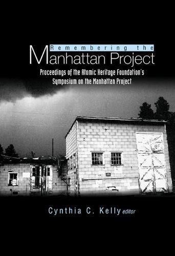 Remembering the Manhattan Project