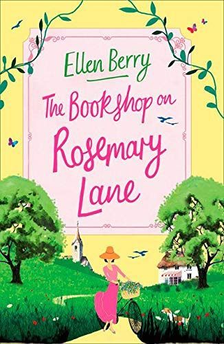 The Bookshop on Rosemary Lane: The feel-good read perfect for those long winter nights