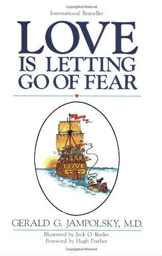 Love Is Letting Go of Fear, Third Edition