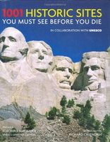 1001 Historic Sites You Must See Before You Die