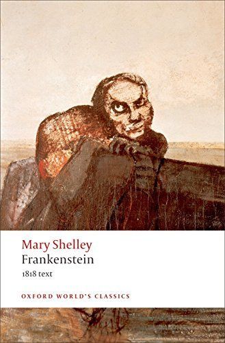 Frankenstein: The 1818 Text