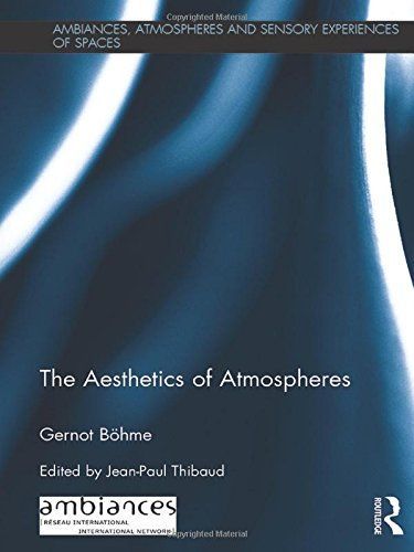 The Aesthetics of Atmospheres