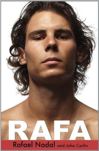 Rafa: My Story